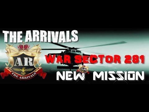 War Sector 281 ( The Arrivals )