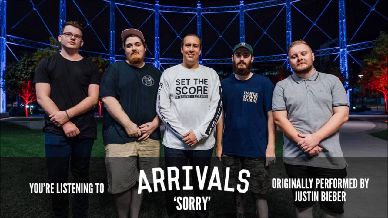 Arrivals – “Sorry” (originally performed by Justin Bieber)