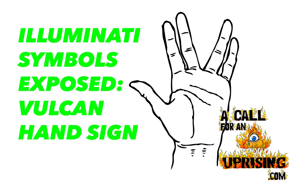 Illuminati Symbols Exposed: Vulcan Hand Sign