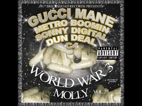 Gucci Mane   A to Z ft Young Dolph & PeeWee   World War 3  Molly 2013