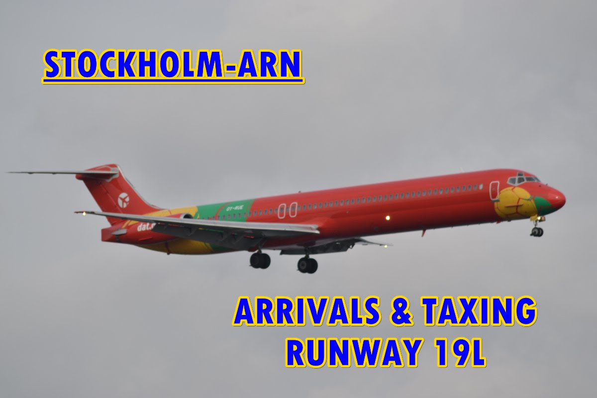 FULL HD- STOCKHOLM ARN.- Plane Spotting arrivals & taxing runway 19L.