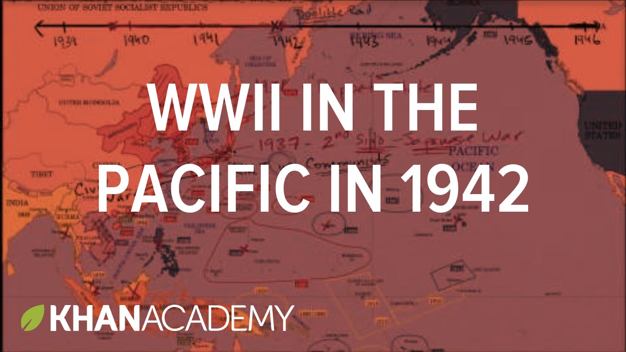 World War II in the Pacific in 1942 | US History | Khan Academy