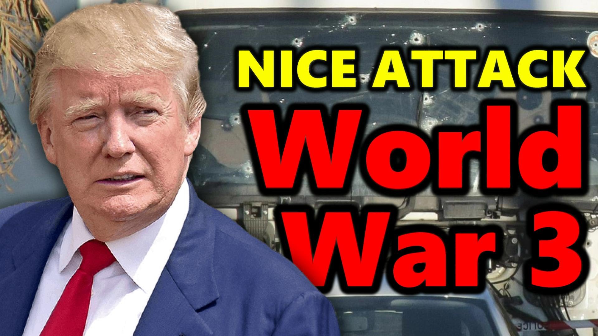 NICE ATTACK | Is WORLD WAR 3 Coming?