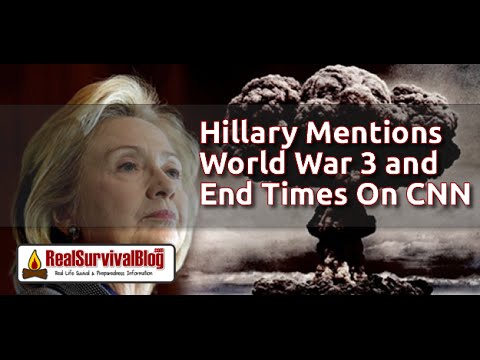 Hillary Clinton Mentions World War 3 and End Times