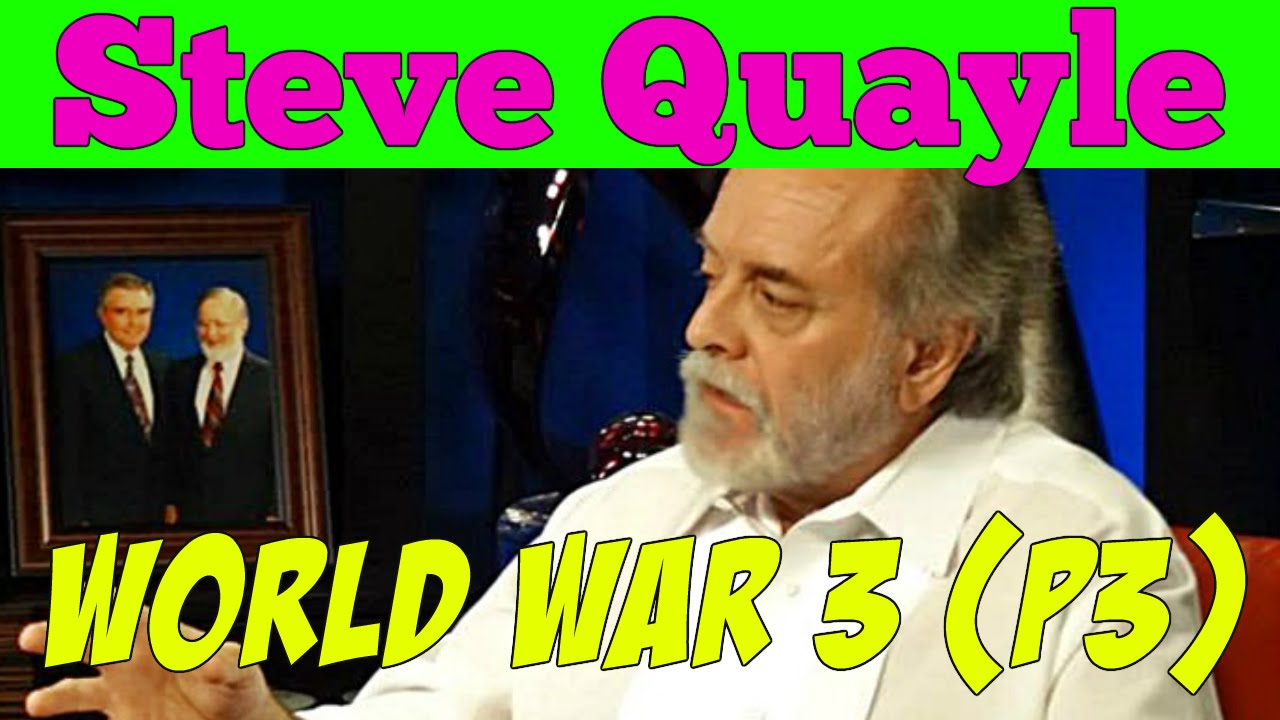 Steve Quayle July 2016 – Steve Quayle 07/26/2016 – W.o.r.l.d War 3 – Part 3