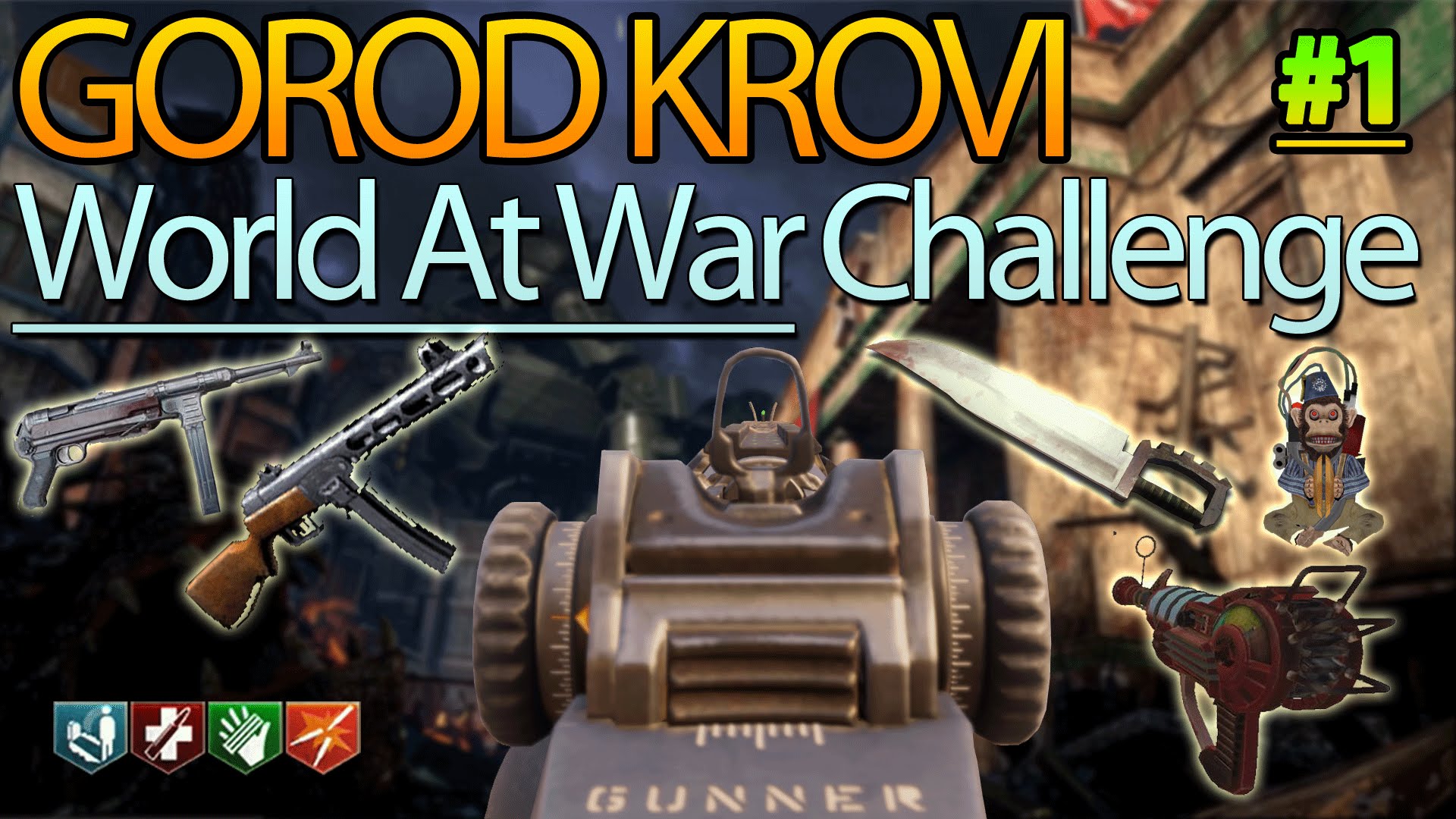 Gorod Krovi: World at War Challenge! Part 1 | Black Ops 3 Zombies