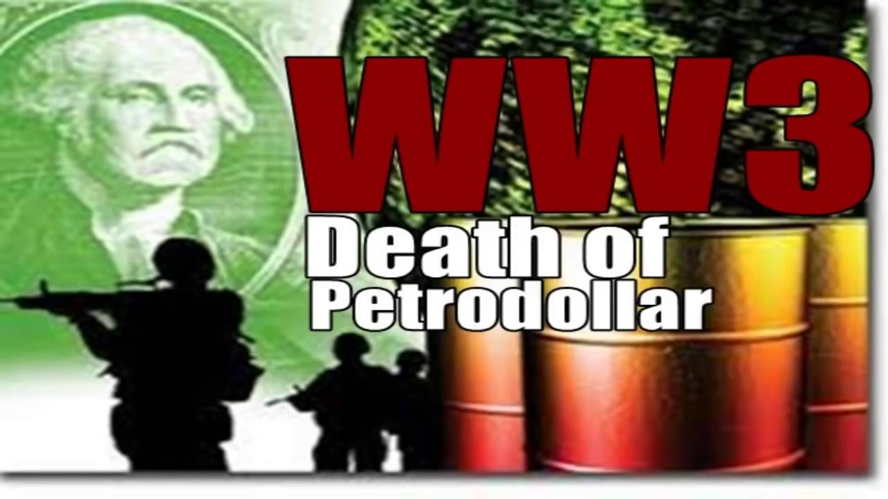 World war 3 Update & Death of Petrodollar