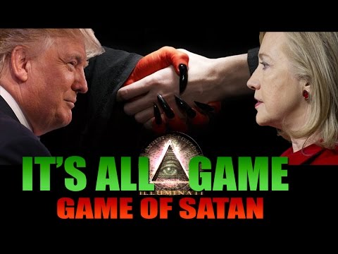 The Illuminati GAME – TRUMP vs CLINTON! The DEVIL is at WORK with BOTH!!