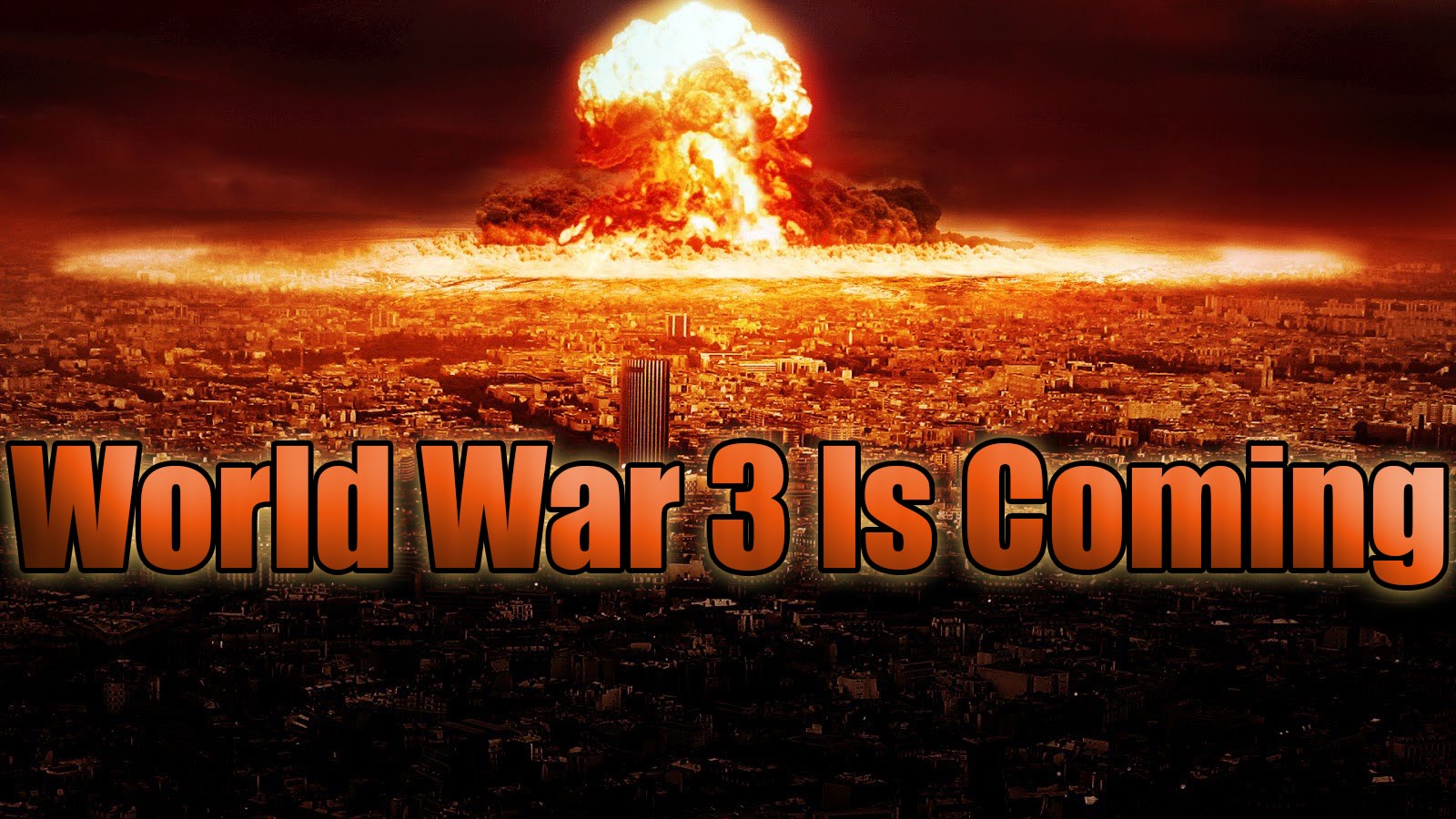 HOT ANALYSIS   World War 3 Is Coming