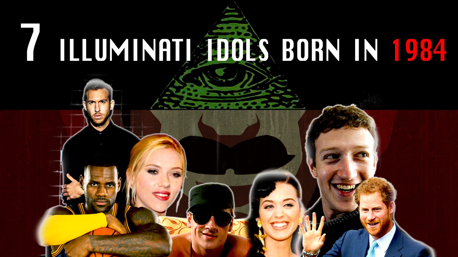 7 ILLUMINATI IDOLS BORN IN 1984: Millennial Generation Mind Control Puppets