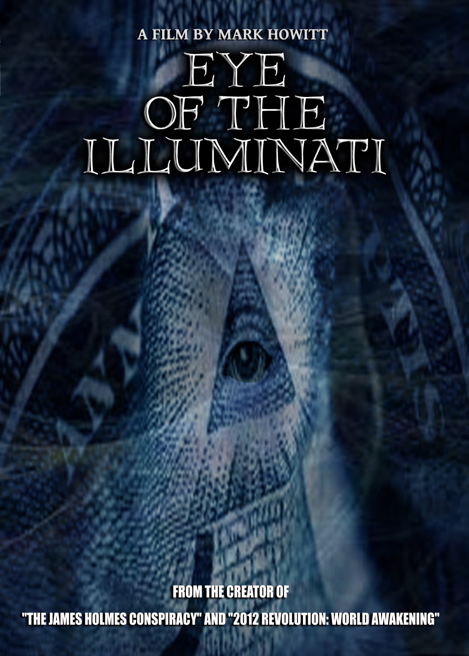 EYE OF THE ILLUMINATI (2012) Documentary