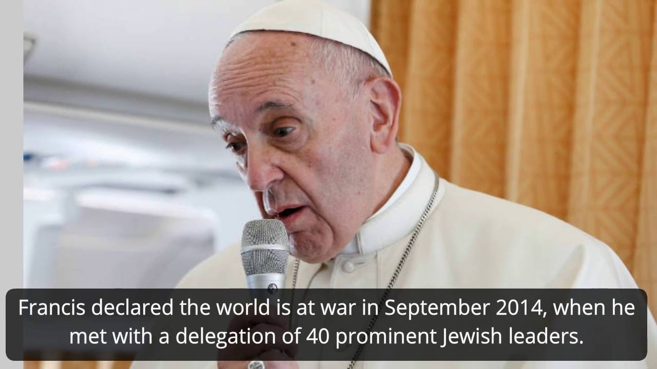 Pop Francis comments about world war 3; Is There Any Controversy