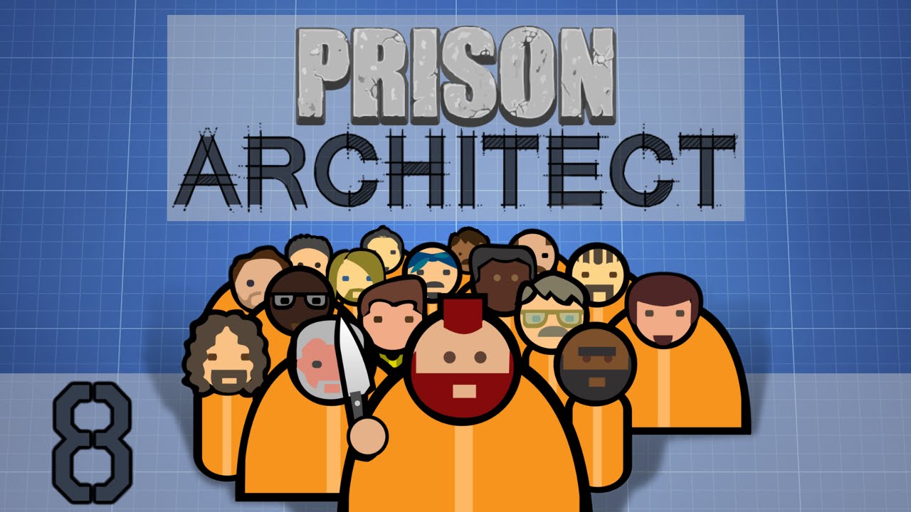 Prison Architect – Part 8 – SHOWER SHANKING