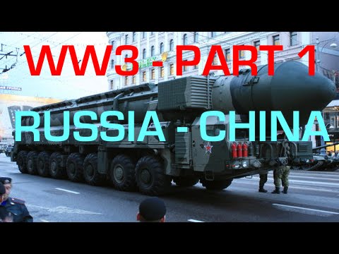 Russia and China will fight World War III