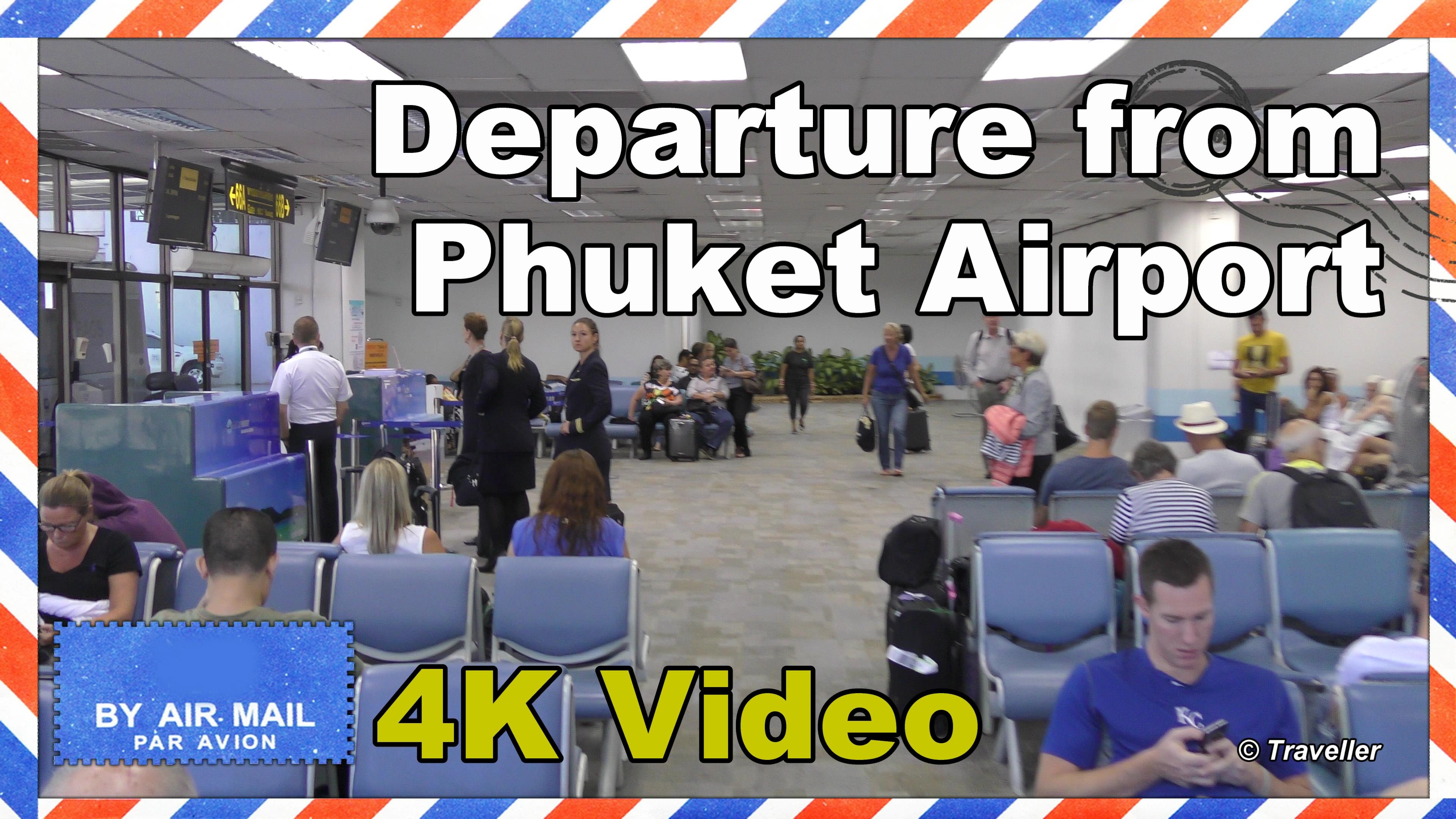 Inside Phuket Airport – Departure from Phuket Airport – check-in to plane boarding – Thailand