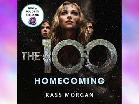 Homecoming: The 100, Book Three Audiobook