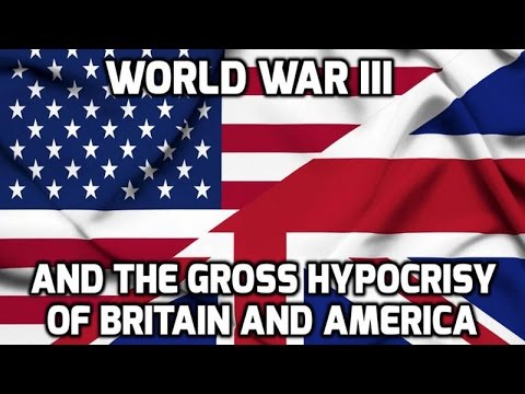 World War III and the Gross Hypocrisy of Britain and America – David Icke Videocast