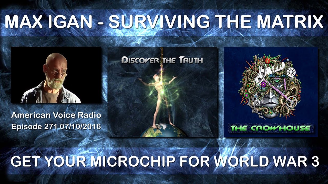 Max Igan – Get Your Microchip for World War 3 (full show) Oct 7th 2016