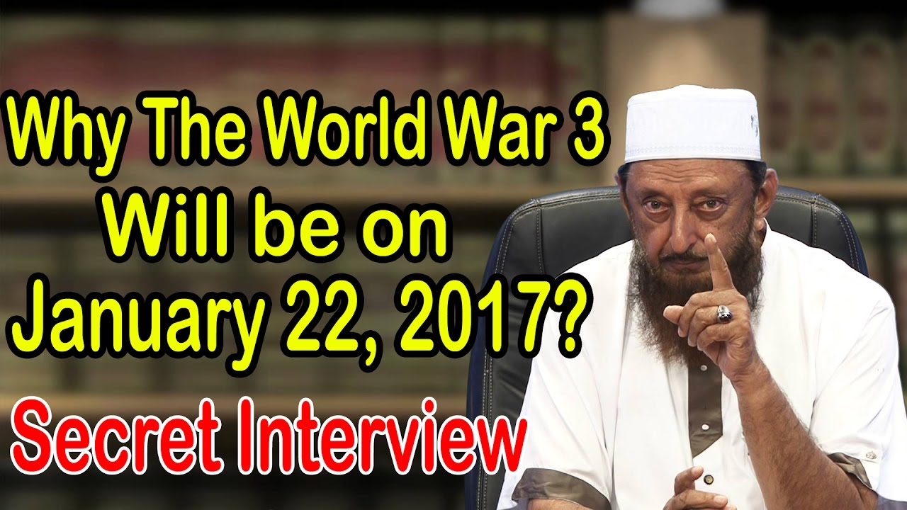 Why The World – W* 3 Will be on 8 October 2016 ?- Sheikh Imran Hosein’s Interview