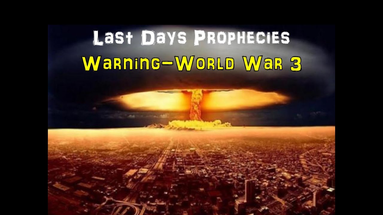 Signs That Jesus Is Coming Soon_Warning World War 3 Is Upon Us