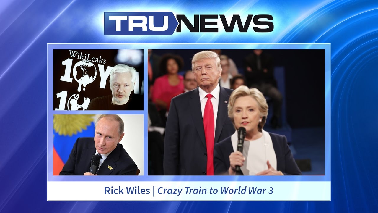 TRUNEWS 10/17/16 Rick Wiles | Crazy Train to World War 3