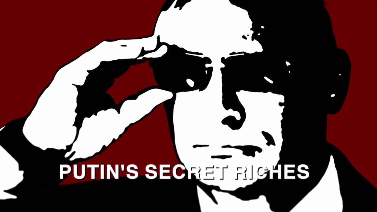 Putin’s Secret Riches