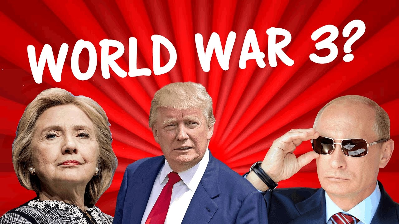 Will Hillary Clinton Start World War 3 With Russia?