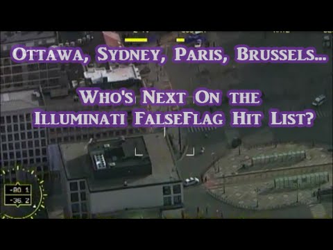 Ottawa, Sydney, Paris, Brussels… What City Is Next On the Illuminati Falseflag Hit List?