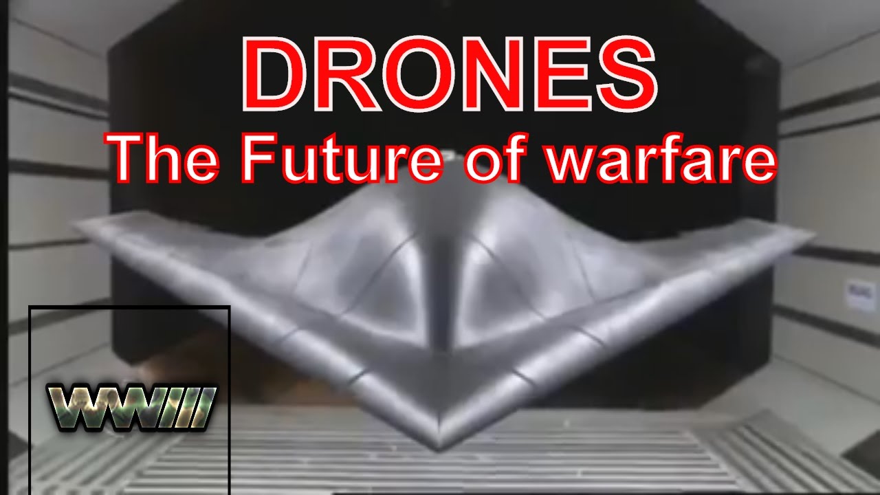 The future of air warfare from the UAV to UCAVs (DRONE WARS)