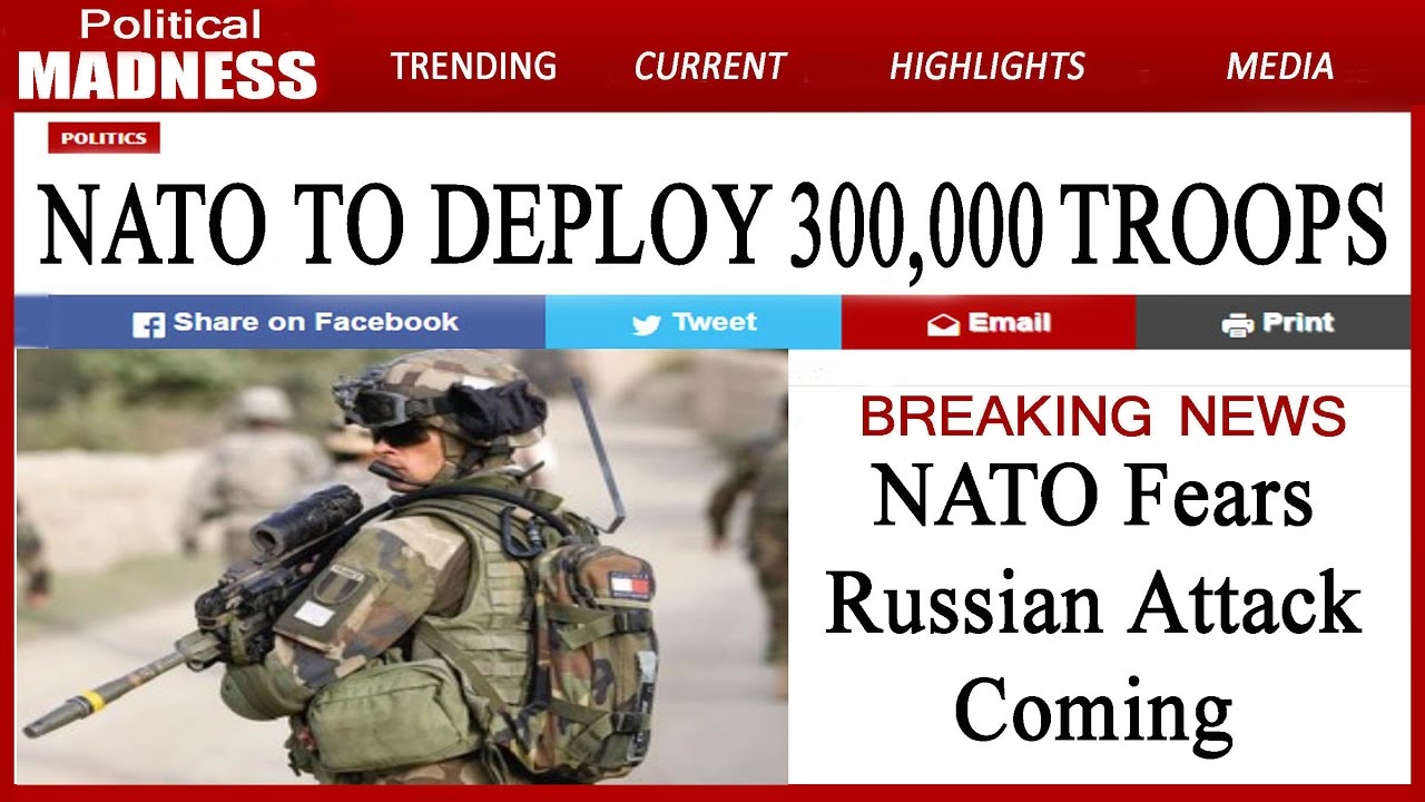 NATO FEARS RUSSIAN ATTACK COMING: Vladimir Putin Stage World War 3