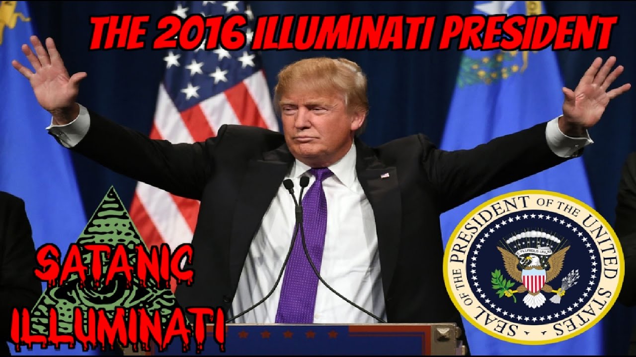 DONALD TRUMP IS SELECTED ILLUMINATI USA PRESIDENT 2016