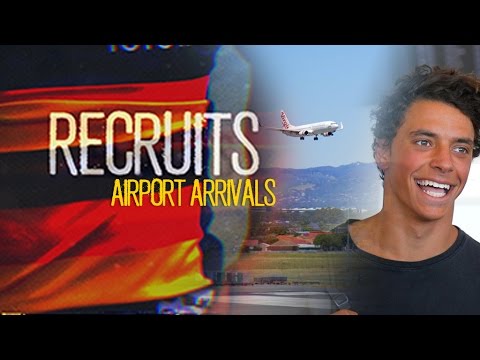 Recruits: Airport Arrivals