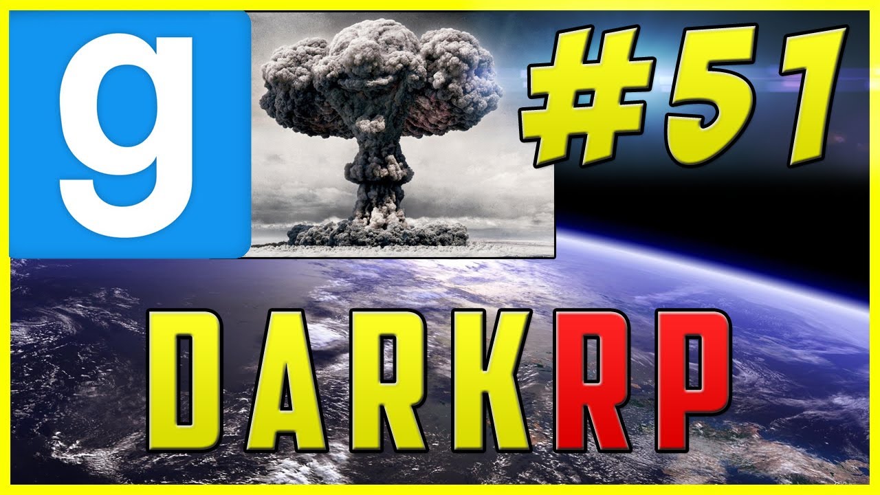 Garry’s Mod: DarkRP – WORLD WAR 3! #51