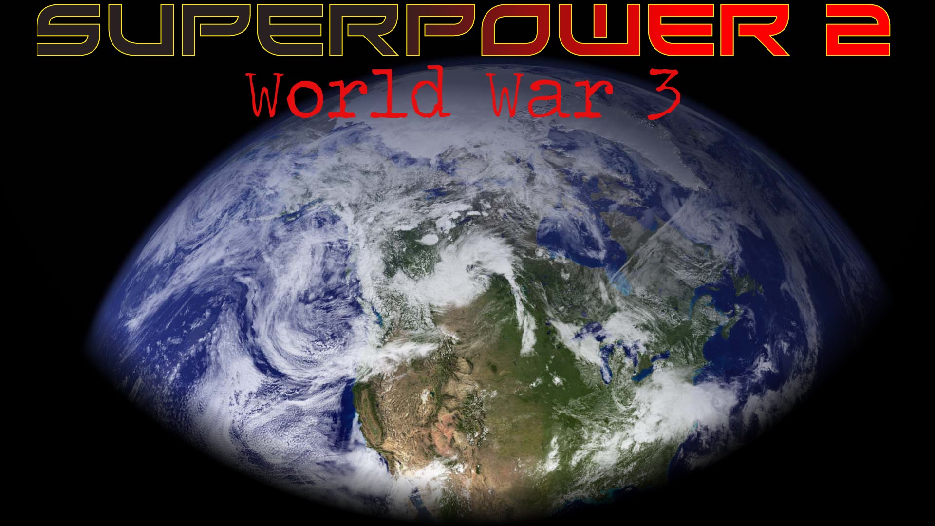 || World War 3 || Superpower 2 part #1