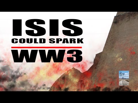ISIS The Start of World War III?