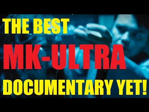 (WATCH THIS ASAP) MK-ULTRA | THE BEST DOCUMENTARY YET!