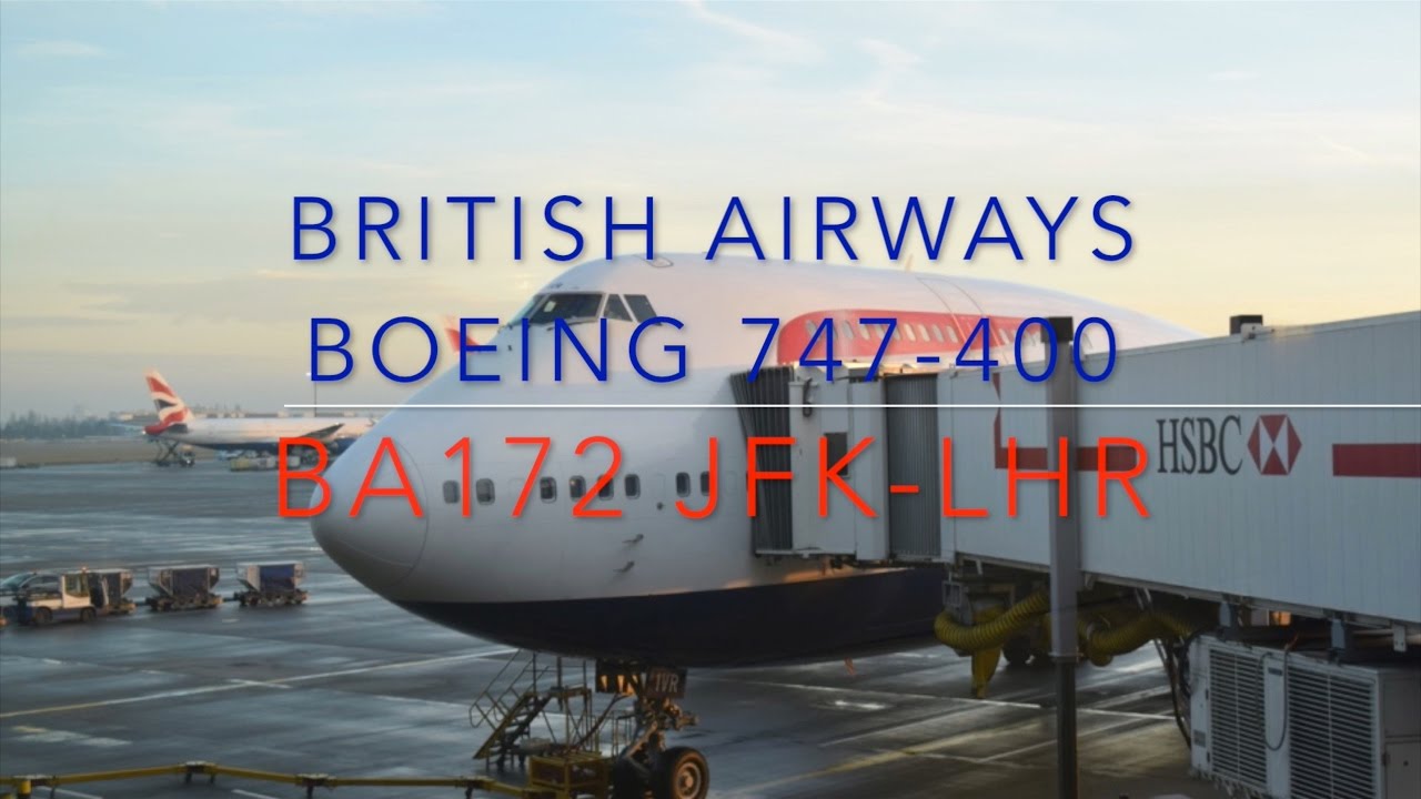 British Airways Boeing 747-400 Club World New York JFK to London Heathrow (JFK-LHR) Trip Report