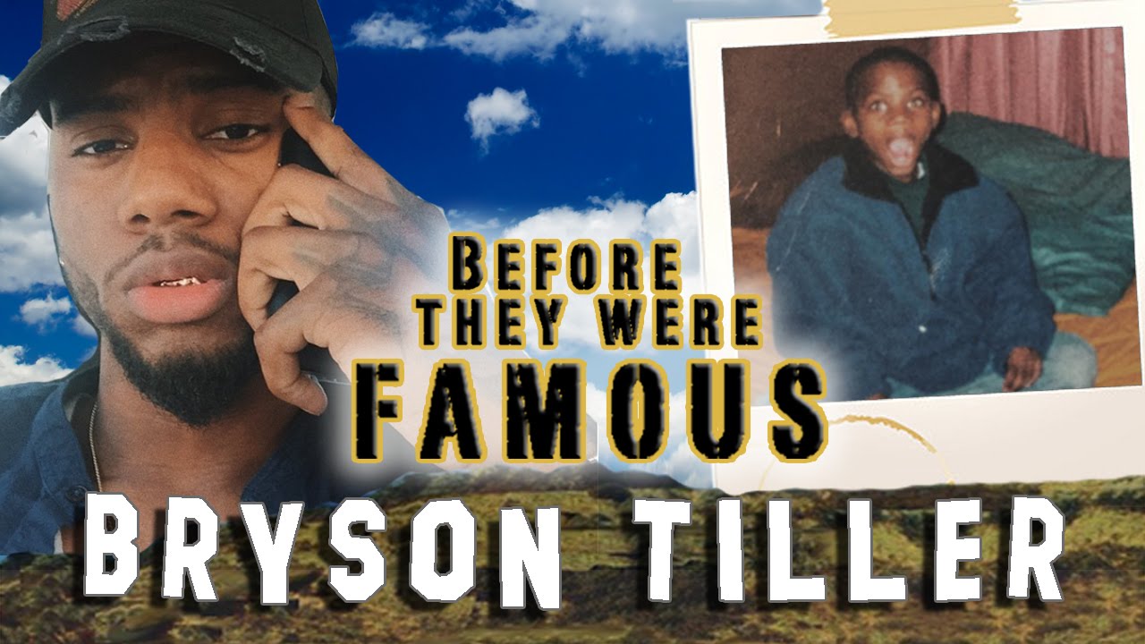 BRYSON TILLER – Before They Were Famous