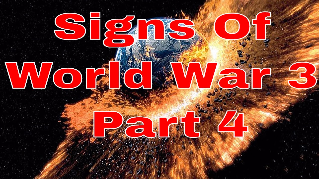 Signs-Of-World-War-3-Part-4-WW3-End-Time-Signs-Current-Affairs