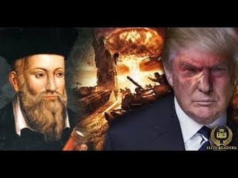 [ELECTION 2016] Nostradamus Predictions 2016 for USA: World War 3