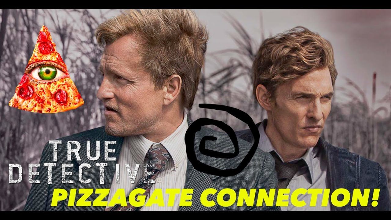 THE TRUE DETECTIVE PIZZAGATE CONNECTION! (COMET PING PONG #PIZZAGATE WIKILEAKS ILLUMINATI EXPOSED)