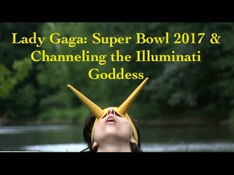 Lady Gaga: Super Bowl 2017 Predictions, Joanne, and Channeling the Illuminati Goddess