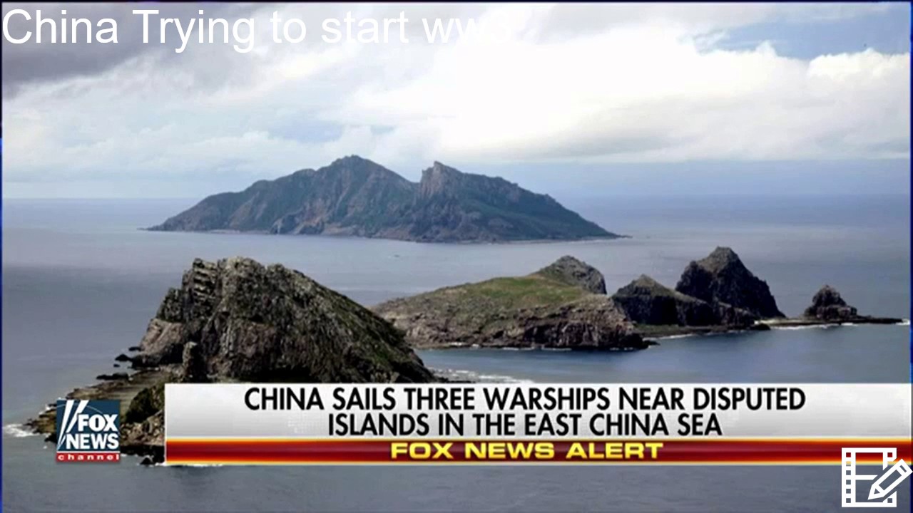 China  Pushing for World War 3?