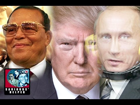 Trump: Did Russians Hack? Assasinations, Sanctions & World War 3 | Farrakhan “Speaks” @ Saviours Day