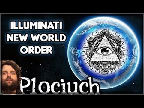 Illuminati – NWO – New World Order – Co to jest? – Plociuch #94