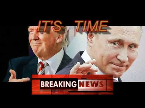 TRUMP AND PUTIN  Alliance Will Destroy The New World Order