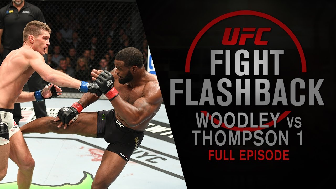 UFC Fight Flashback: Woodley vs Thompson 1 [Full Episode]