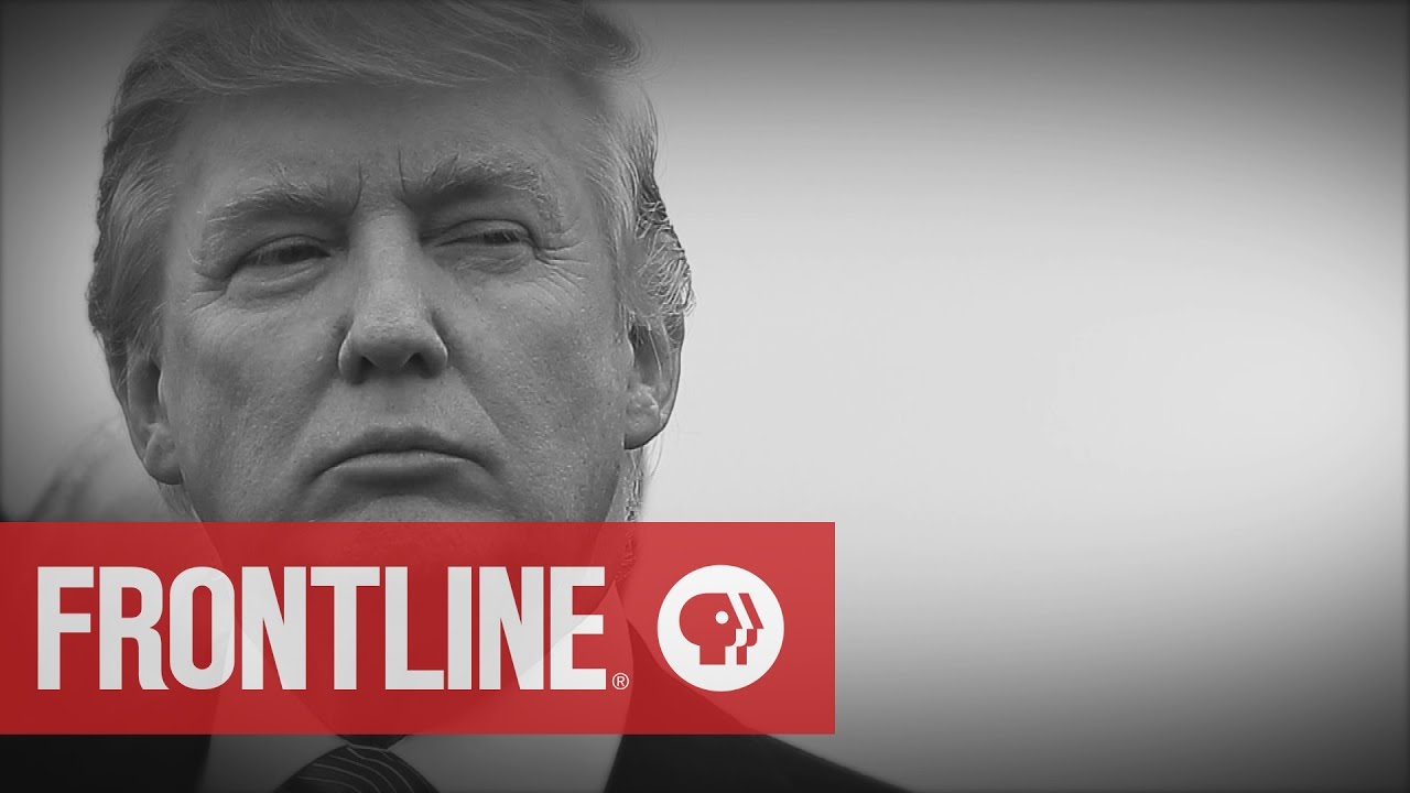 Trump’s Road to the White House (full film) | FRONTLINE