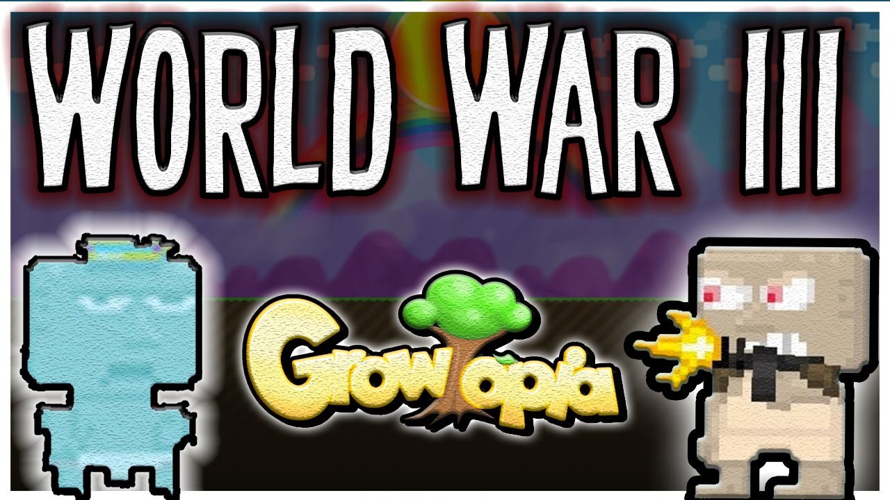 Growtopia – World War 3!! (PvP Montage)