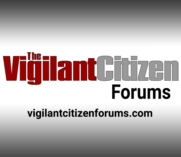The Vigilant Citizen Forums Are Back … For Good!